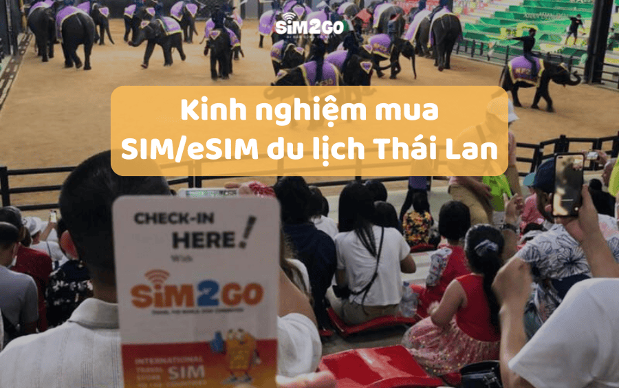 kinh-nghiem-mua-sim-esim-du-lich-thai-lan
