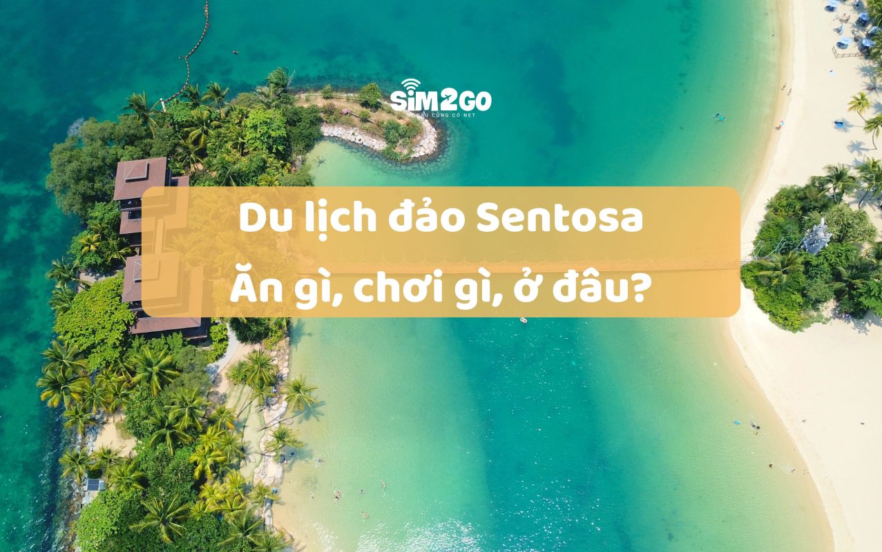 du-lich-dao-sentosa-an-gi-choi-gi-o-dau
