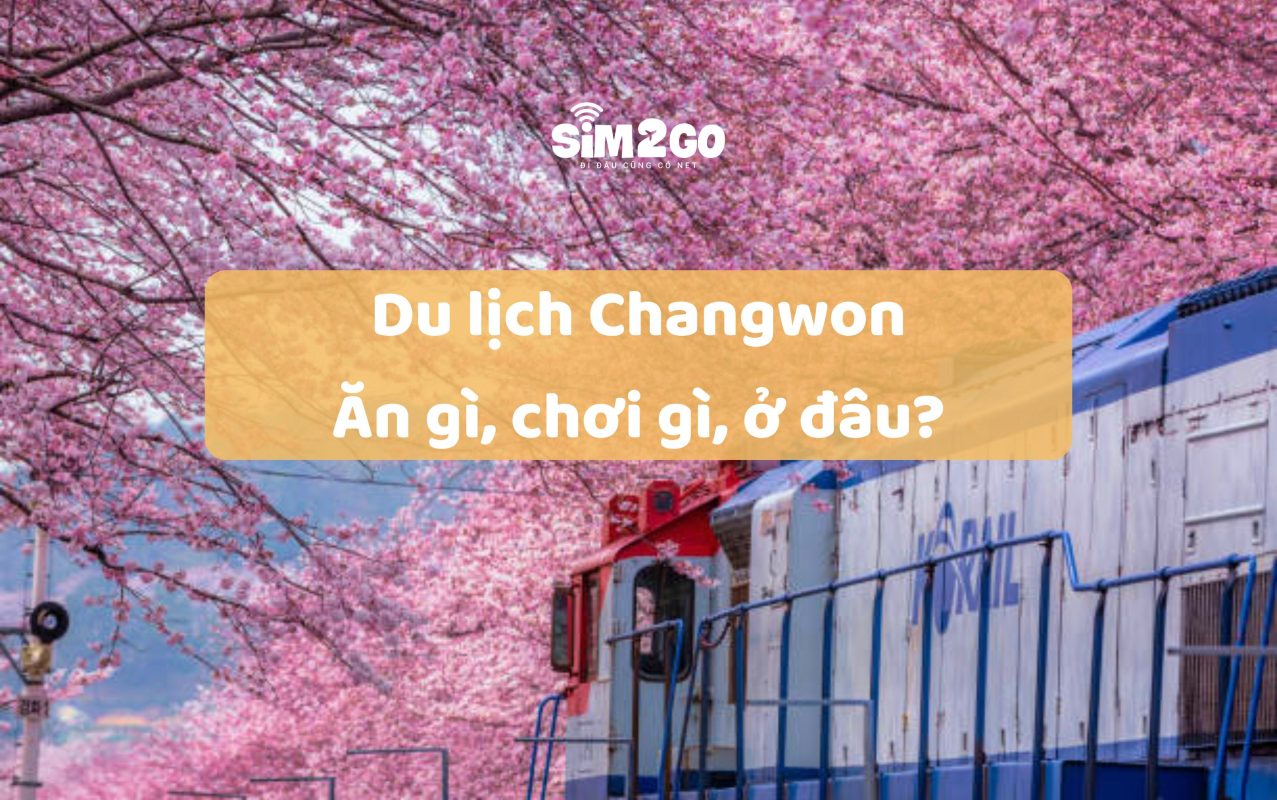 du-lich-changwon-an-gi-choi-gi-o-dau