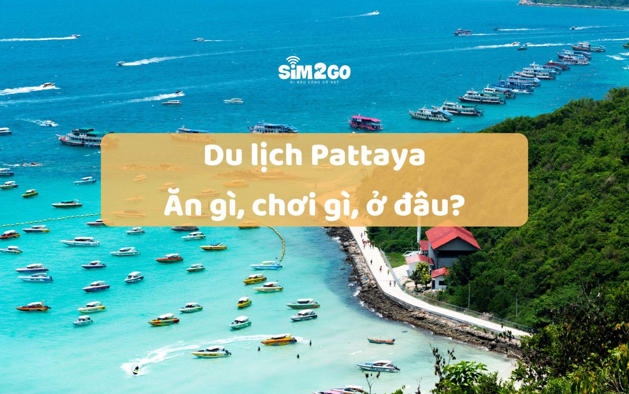 du-lich-pattaya-an-gi-choi-gi-o-dau